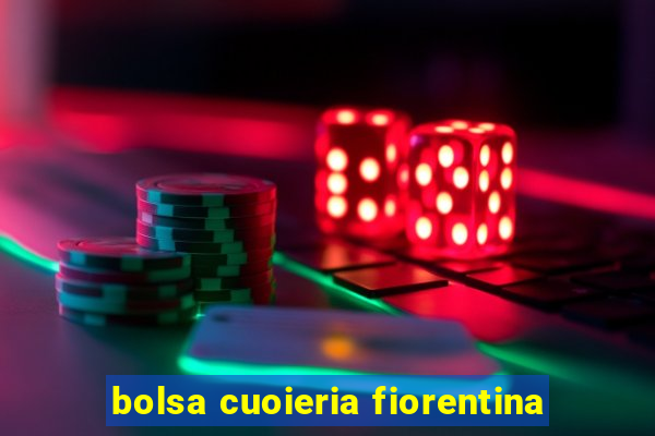 bolsa cuoieria fiorentina